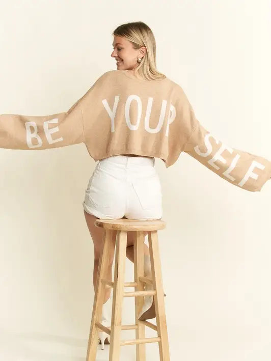 Be Yourself Crop Top